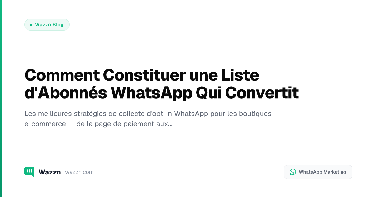 Comment Constituer une Liste d'Abonnés WhatsApp Qui Convertit